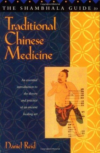 Shambhala Guide to Traditional Chinese Medicine