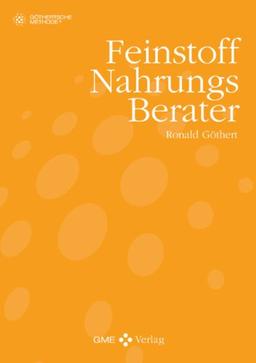 Feinstoff Nahrungs Berater: Göthertsche Methode