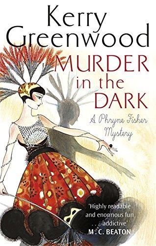 Murder in the Dark (Phryne Fisher, Band 16)