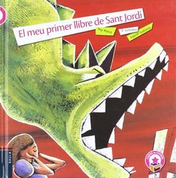 El meu primer llibre de Sant Jordi (Capsa de contes, Band 3)