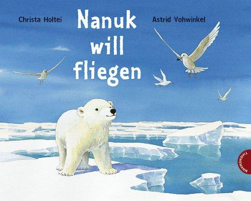 Nanuk will fliegen