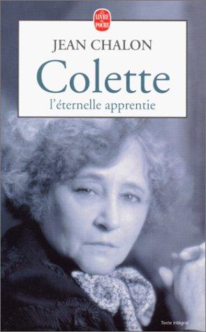 Colette : l'éternelle apprentie