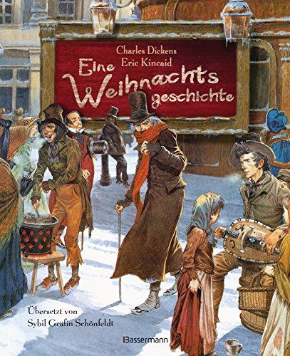 Eine Weihnachtsgeschichte (Klassiker der Kinderliteratur, Band 16)