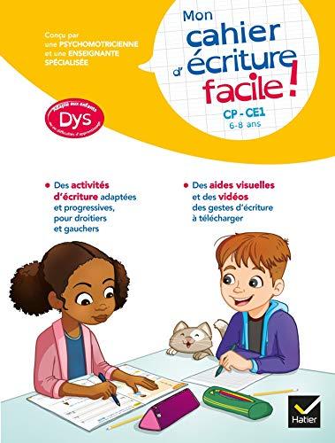 Mon cahier d'écriture facile ! CP, CE1, 6-8 ans : adapté aux enfants dys ou en difficultés d'apprentissage