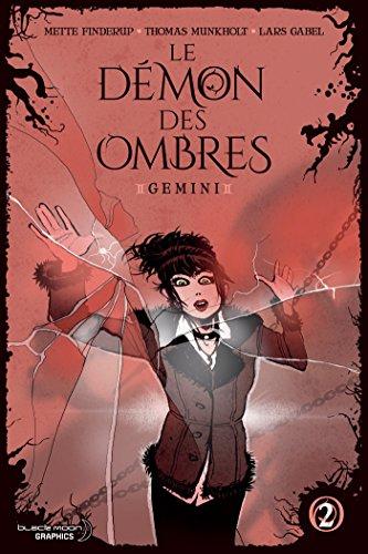 Gemini. Vol. 2. Le démon des ombres