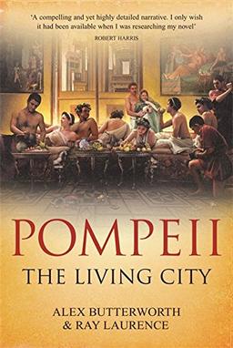 Pompeii: The Living City