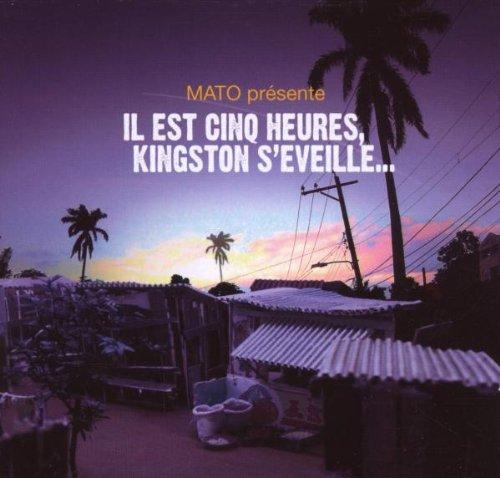 Il Est 5 Heures,Kingston S'Eveille