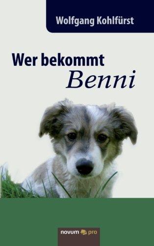 Wer Bekommt Benni: Ein humorvolles Fallbeispiel Für Sinn und Ablauf einer Mediation