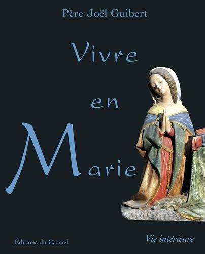 Vivre en Marie