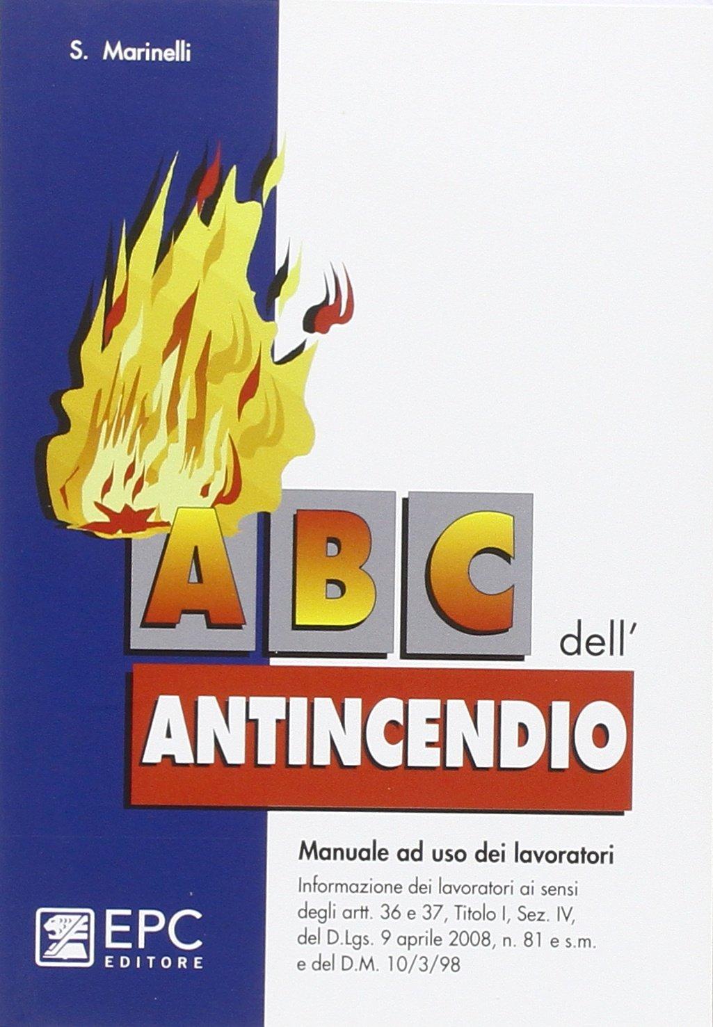 ABC dell'antincendio (Manualistica per i lavoratori)