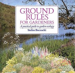 Ground Rules for Gardening