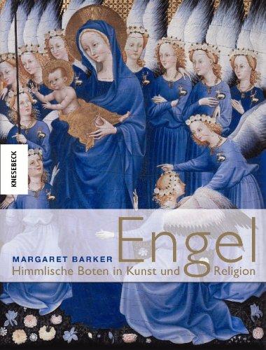 Engel. Himmlische Boten in Kunst und Religion