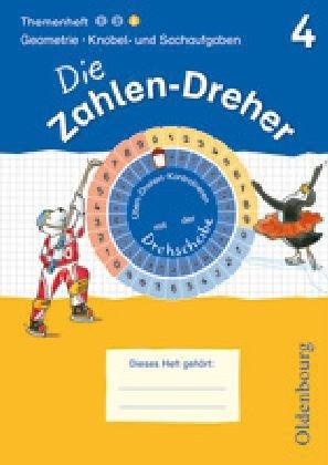 4. Schuljahr - Geometrie / Knobel- und Sachaufgaben: Übungsheft mit Lösungsheft und Drehscheibe