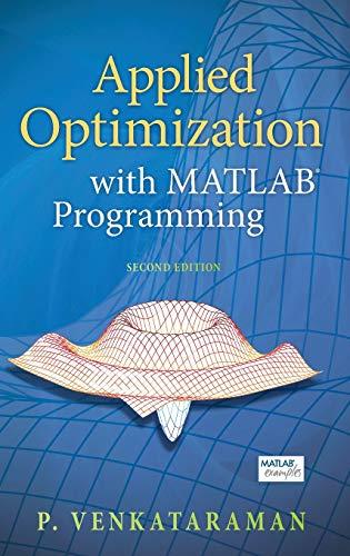 Applied Optimization with MATLAB Programming