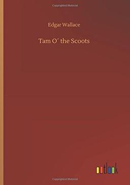 Tam O´ the Scoots