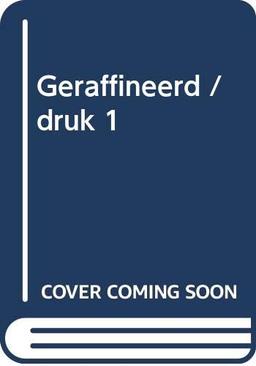 Geraffineerd (De it-girl, Band 9)