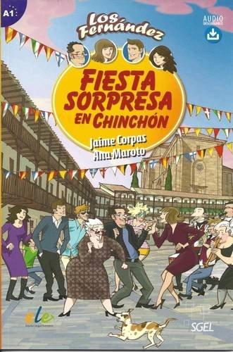 Fiesta sorpresa en Chinchón (Los Fernandez)