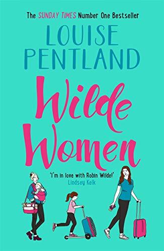 Pentland, L: Wilde Women (Robin Wilde)