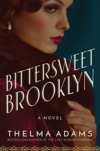 Bittersweet Brooklyn: A Novel