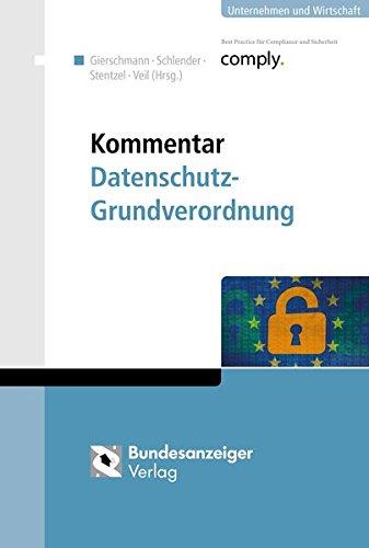 Kommentar Datenschutz-Grundverordnung