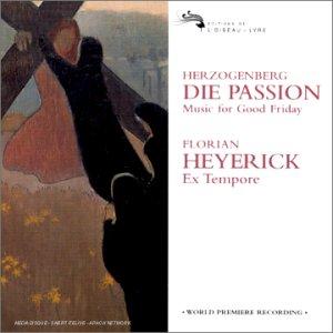 Die Passion, op. 93. Music for Good Friday (FR Import)