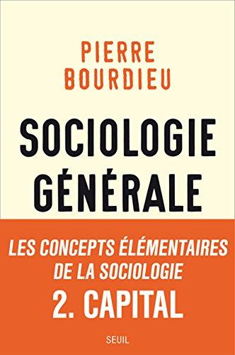 Sociologie générale. Vol. 2. Cours au Collège de France, 1983-1986