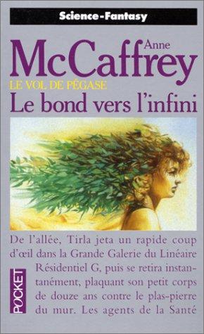 Le Vol de Pégase, Tome 2 : Le bond vers l'infini