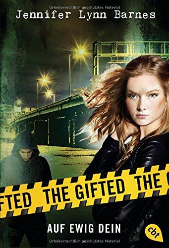 The Gifted - Auf ewig dein: Band 2