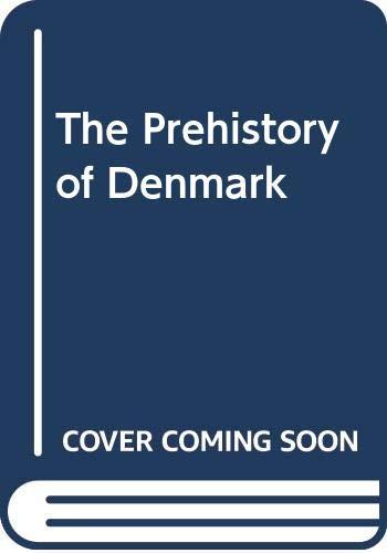 The Prehistory of Denmark