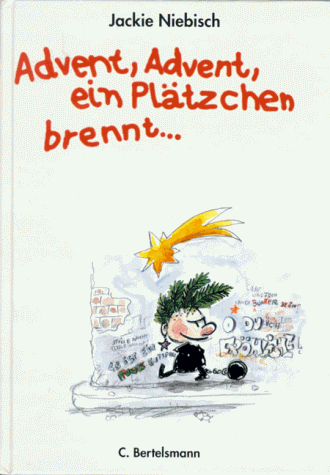 Advent, Advent, ein Plätzchen brennt