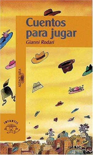 Cuentos Para Jugar = Stories for Children