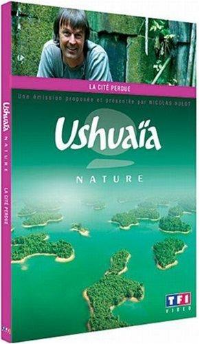 Ushuaïa nature : la cité perdue [FR Import]