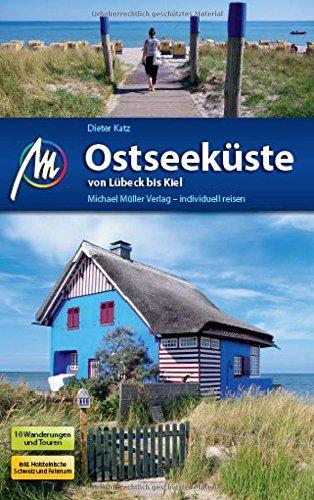 Ostseeküste von Lübeck bis Kiel: Reisehandbuch mit vielen praktischen Tipps.