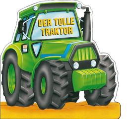 Der tolle Traktor