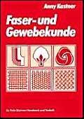 Faser- und Gewebekunde