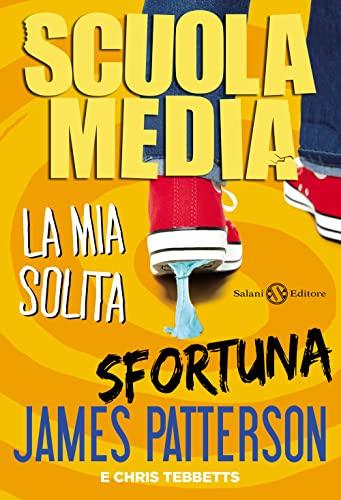 Scuola media. La mia solita sfortuna