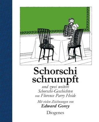 Schorschi schrumpft: und zwei weitere Schorschi-Geschichten