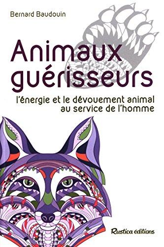 Animaux guérisseurs : l'énergie et le dévouement animal au service de l'homme