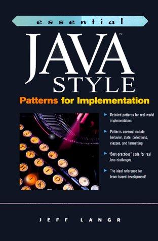 Essential Java Style: Patterns for Implementations (Essential (Prentice Hall))