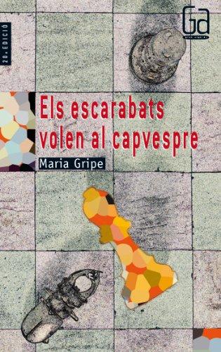 Els escarabats volen al capvespre (Gran Angular, Band 1)