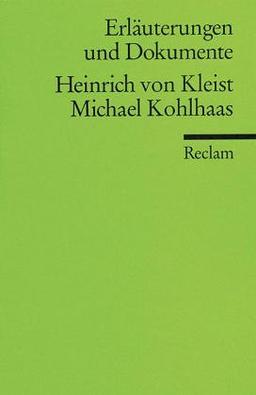 Michael Kohlhaas. Erläuterungen und Dokumente.