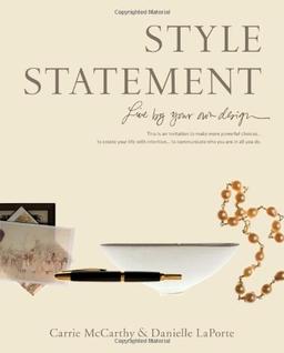 Style Statement: Live by Your Own Design