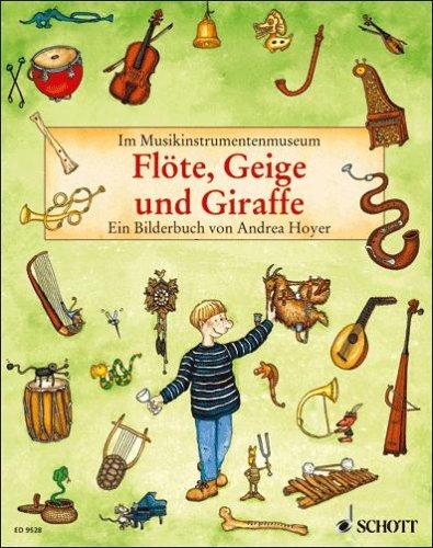 Flöte, Geige und Giraffe: Im Musikinstrumentenmuseum