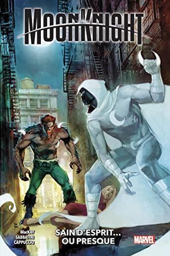 Moon Knight. Vol. 3. Sain d'esprit... ou presque