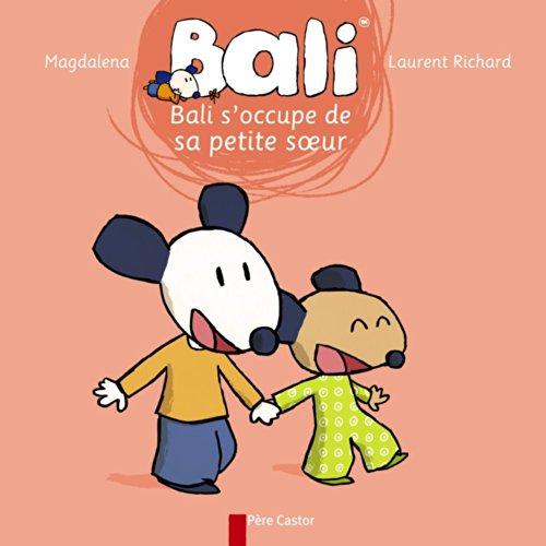 Bali. Vol. 20. Bali s'occupe de sa petite soeur