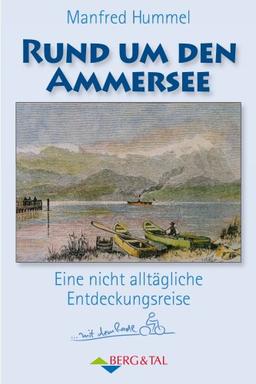 Rund um den Ammersee: Eine nicht alltägliche Entdeckungsreise mit dem Radl