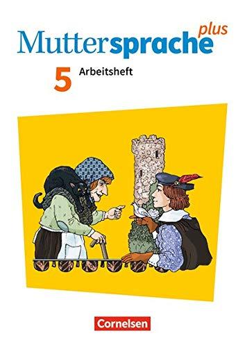 Muttersprache plus - Zu Allg. Ausgabe und Sachsen - Neue Ausgabe: 5. Schuljahr - Arbeitsheft mit Lösungen