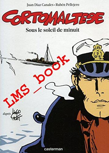 Corto Maltese, Tome 13 : Sous le soleil de minuit