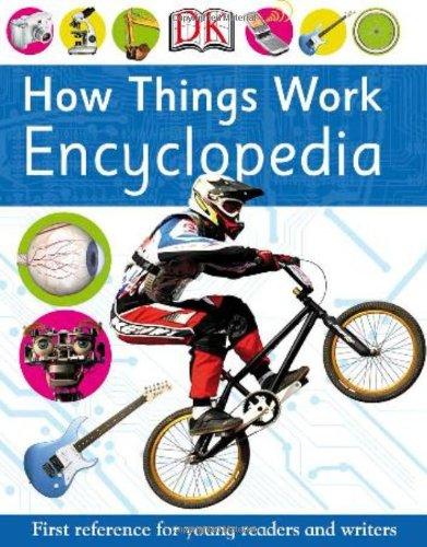 How Things Work Encyclopedia (First Reference)