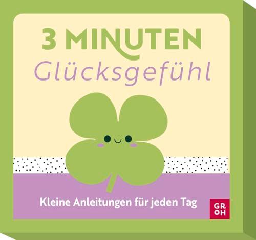 3-Minuten-Glücksgefühl: Kleine Anleitungen für jeden Tag | Kartenbox mit praktischen Übungen (Übungen für 3 Minuten)